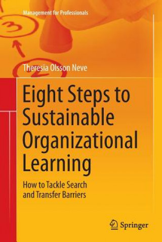 Kniha Eight Steps to Sustainable Organizational Learning Theresia Olsson Neve