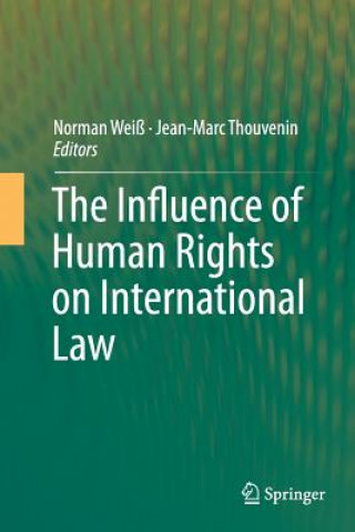 Kniha Influence of Human Rights on International Law Jean-Marc Thouvenin