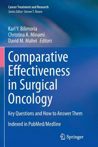 Książka Comparative Effectiveness in Surgical Oncology Karl Y. Bilimoria