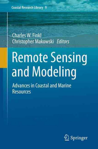 Buch Remote Sensing and Modeling Charles W. Finkl