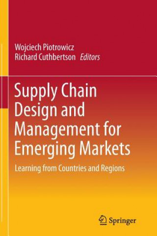 Carte Supply Chain Design and Management for Emerging Markets Richard Cuthbertson