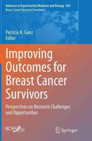 Książka Improving Outcomes for Breast Cancer Survivors Patricia A. Ganz
