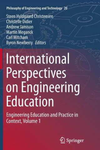 Kniha International Perspectives on Engineering Education Steen Hyldgaard Christensen