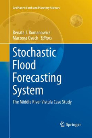Książka Stochastic Flood Forecasting System Marzena Osuch