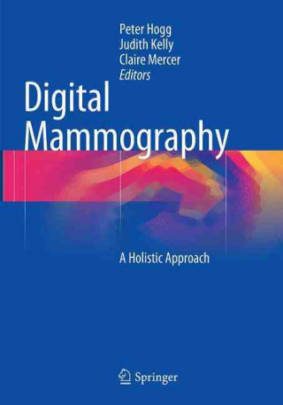 Kniha Digital Mammography Peter Hogg