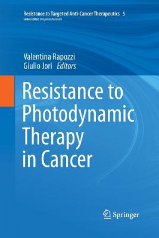 Kniha Resistance to Photodynamic Therapy in Cancer Giulio Jori