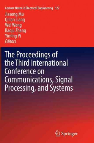 Kniha Proceedings of the Third International Conference on Communications, Signal Processing, and Systems Jiasong Mu