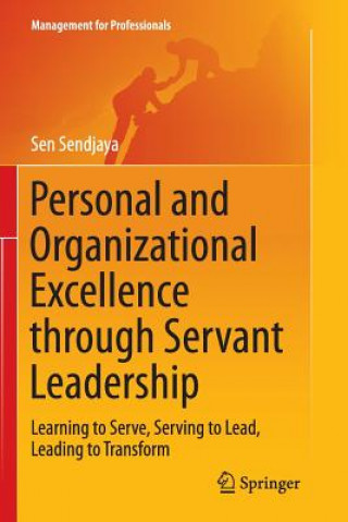 Buch Personal and Organizational Excellence through Servant Leadership Sen Sendjaya