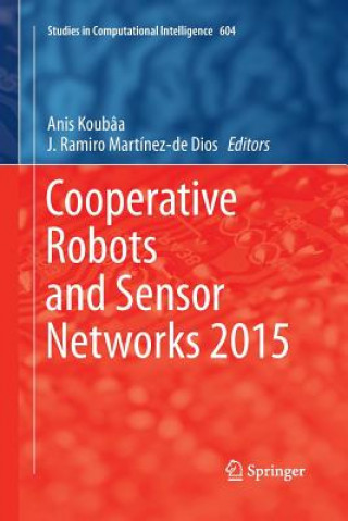 Knjiga Cooperative Robots and Sensor Networks 2015 Anis Koubâa