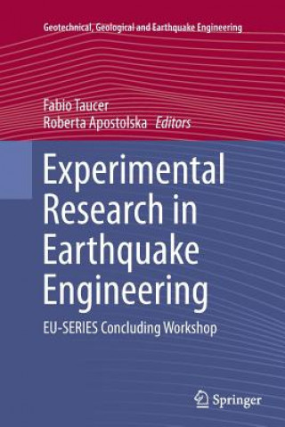 Carte Experimental Research in Earthquake Engineering Roberta Apostolska