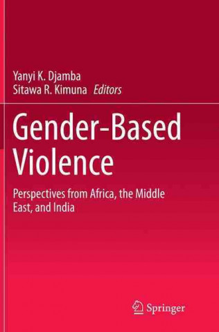 Kniha Gender-Based Violence Yanyi K. Djamba