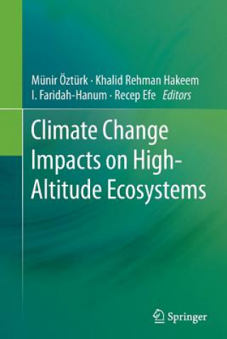 Könyv Climate Change Impacts on High-Altitude Ecosystems Recep Efe