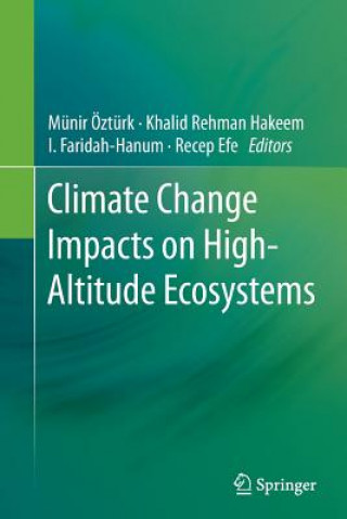 Kniha Climate Change Impacts on High-Altitude Ecosystems Recep Efe