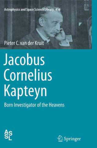 Książka Jacobus Cornelius Kapteyn Pieter C. van der Kruit