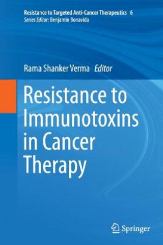 Kniha Resistance to Immunotoxins in Cancer Therapy Benjamin Bonavida