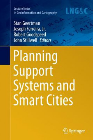 Kniha Planning Support Systems and Smart Cities Jr. Ferreira