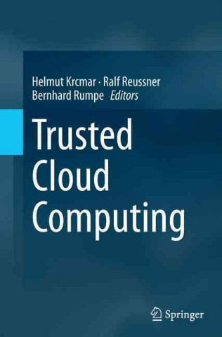 Kniha Trusted Cloud Computing Helmut Krcmar