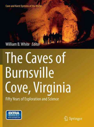 Livre Caves of Burnsville Cove, Virginia William B. White