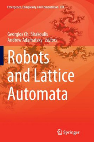 Livre Robots and Lattice Automata Andrew Adamatzky