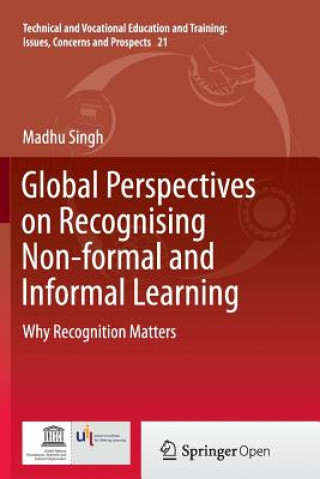 Buch Global Perspectives on Recognising Non-formal and Informal Learning Madhu Singh