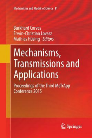 Kniha Mechanisms, Transmissions and Applications Burkhard Corves