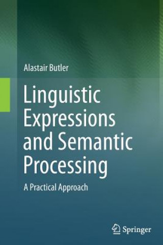 Carte Linguistic Expressions and Semantic Processing Alastair Butler
