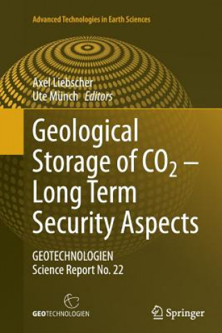 Carte Geological Storage of CO2 - Long Term Security Aspects Axel Liebscher