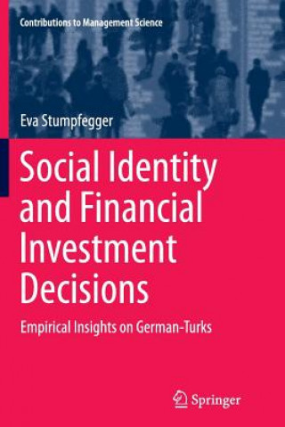 Libro Social Identity and Financial Investment Decisions Eva Stumpfegger