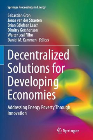 Book Decentralized Solutions for Developing Economies Brian Edlefsen Lasch