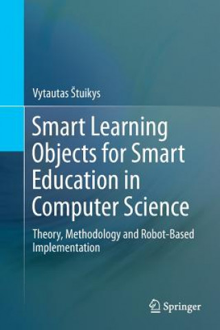 Książka Smart Learning Objects for Smart Education in Computer Science Vytautas Stuikys