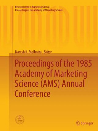 Carte Proceedings of the 1985 Academy of Marketing Science (AMS) Annual Conference Naresh K. Malhotra