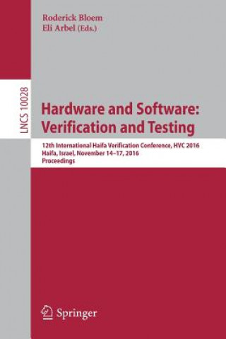 Kniha Hardware and Software: Verification and Testing Roderick Bloem