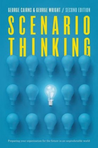 Книга Scenario Thinking George Cairns