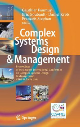 Könyv Complex Systems Design & Management Gauthier Fanmuy
