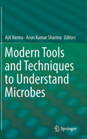 Książka Modern Tools and Techniques to Understand Microbes Ajit Varma