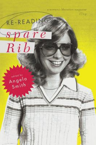 Kniha Re-reading Spare Rib Angela Smith