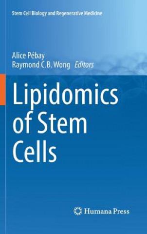 Βιβλίο Lipidomics of Stem Cells Alice Pébay