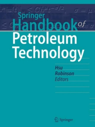 Książka Springer Handbook of Petroleum Technology Chang Samuel Hsu