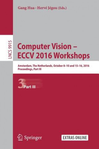 Kniha Computer Vision - ECCV 2016 Workshops Gang Hua