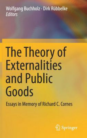 Kniha Theory of Externalities and Public Goods Wolfgang Buchholz