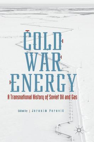 Knjiga Cold War Energy Jeronim Perovic