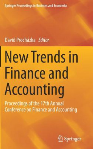 Kniha New Trends in Finance and Accounting David Procházka