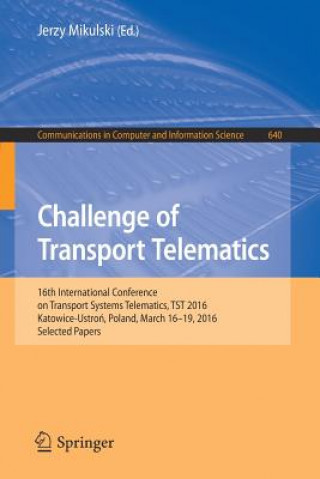 Carte Challenge of Transport Telematics Jerzy Mikulski