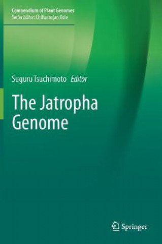 Könyv Jatropha Genome Suguru Tsuchimoto