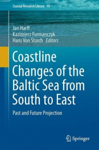 Kniha Coastline Changes of the Baltic Sea from South to East Jan Harff