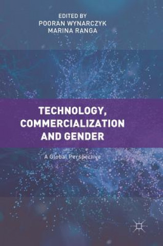 Książka Technology, Commercialization and Gender Pooran Wynarczyk