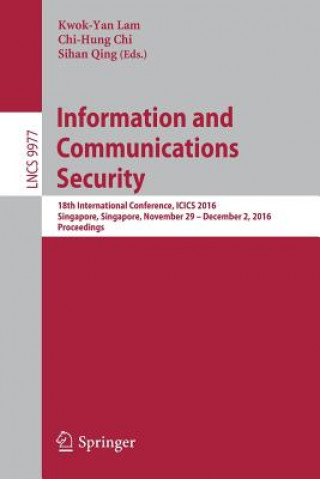 Knjiga Information and Communications Security Kwok Yan Lam
