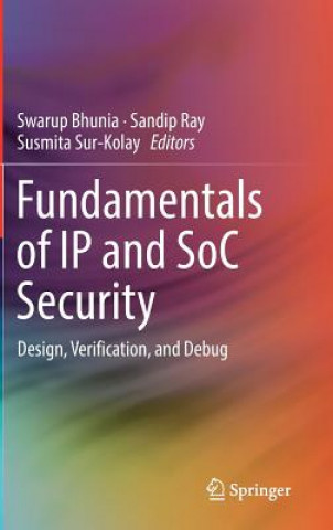 Книга Fundamentals of IP and SoC Security Swarup Bhunia