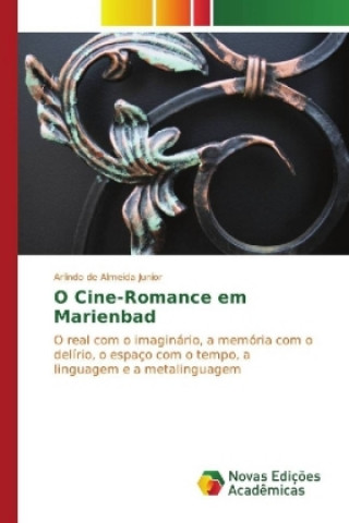 Carte O Cine-Romance em Marienbad Arlindo de Almeida Junior