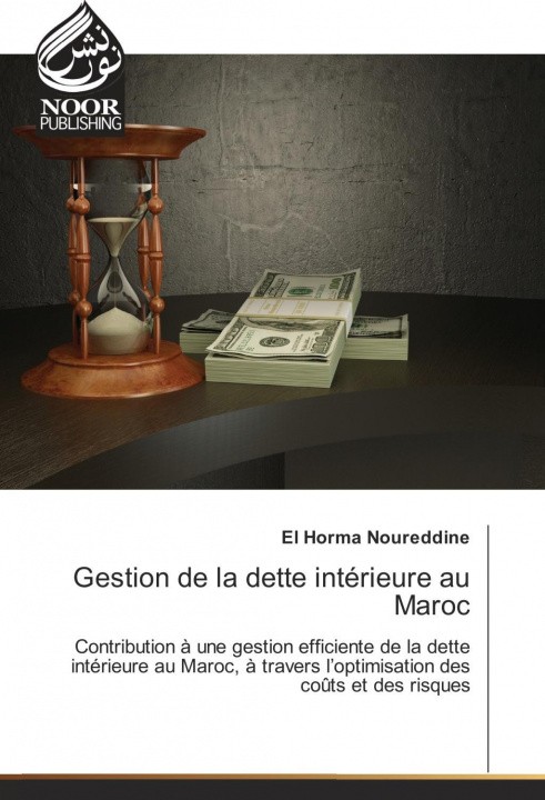 Könyv Gestion de la dette intérieure au Maroc El Horma Noureddine